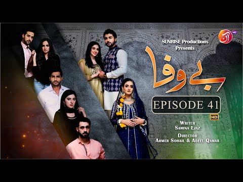 BEWAFA Episode 41 - #OmerShahzad #JunaidAkhterKhan #MichelleMumtaz - 13 March 2023 - AAN TV