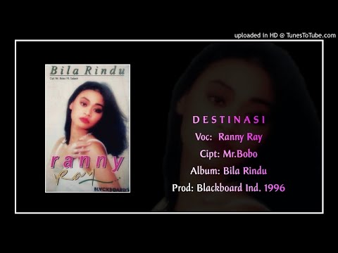 Ranny Ray - Destinasi