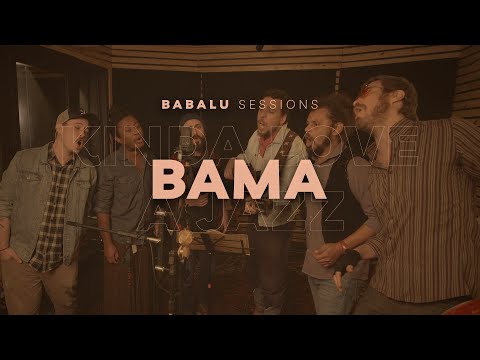 Bama | Santa Jam Vó Alberta | Babalu Sessions