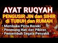 RUQYAH RUMAH DAN DIRI SENDIRI RUQYAH MERDU PENGUSIR JIN DAN IBLIS BY ALAA AQEL