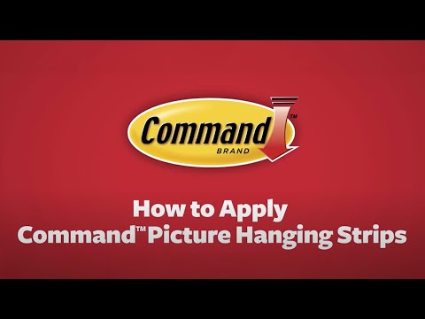 How To Use Command Strips— Applying Picture Hanging Strips