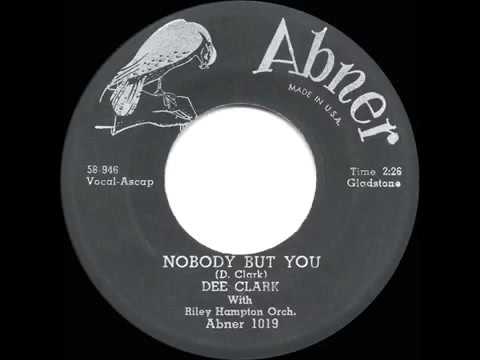 1959 HITS ARCHIVE  Nobody But You   Dee Clark