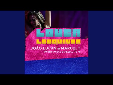 Louquinha video