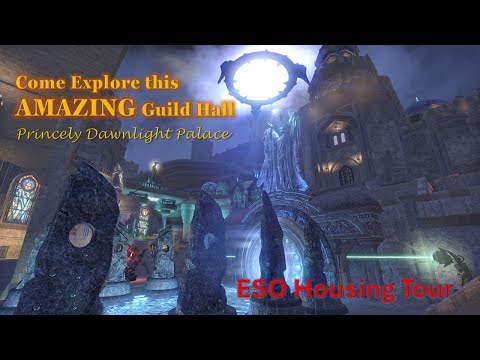 ESO Housing Tour: Exploring Hi-Mage's AMAZING Guild Hall, Princely Dawnlight Palace