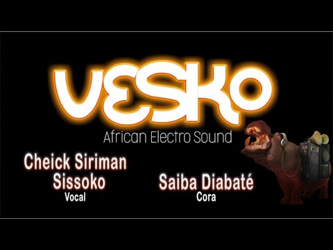 VESKO feat Cheick Siriman : Mali Sadio electro
