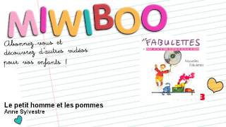 Anne Sylvestre - Le petit homme et les pommes - Miwiboo