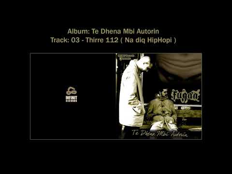 FuGaA - Thirre 112 ( Na diq HipHopi ) feat. Da Ghost & K Master