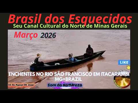 ENCHENTE NO RIO SÃO FRANCISCO EM ITACARAMBI-MG+BRAZIL ##reportagens #vidanosertão 