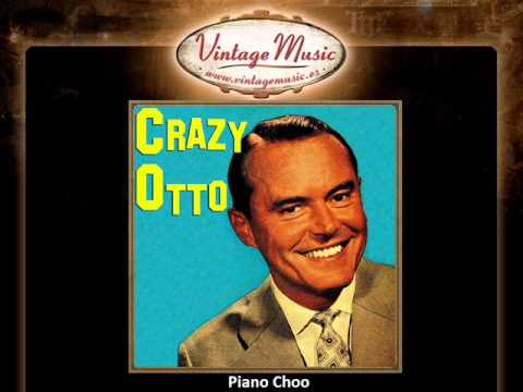 Crazy Otto -- Piano Choo (VintageMusic.es)