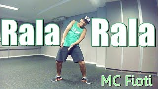 MC Fioti - Rala Rala COREOGRAFIA