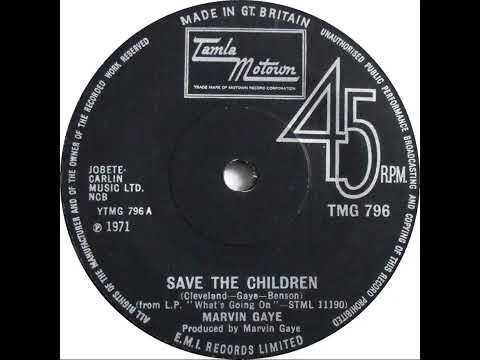 UK New Entry 1971 (219) Marvin Gaye - Save The Children