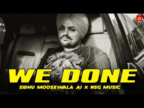 We Are Done Sidhu Moosewala NSG Music Darsh Khaira,Manraj Singh Bhangu,Alpha Music Punjabi song 2026