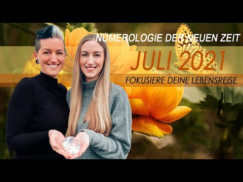 Juli 2021 - Individualität leben // Numerologie der Neuen Zeit