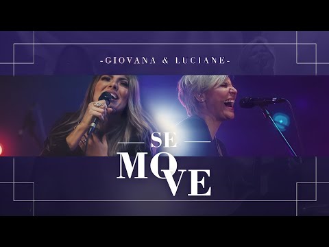 Giovana & Luciane - Se Move (Clipe Oficial)