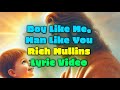 Boy Like Me, Man Like You - Lyric Video - Rich Mullins - Songs Album 1996