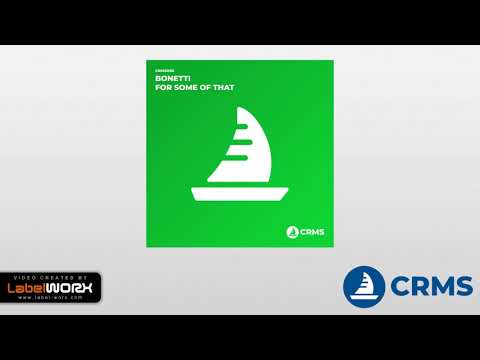 Bonetti - For Some Of That (Original Mix)