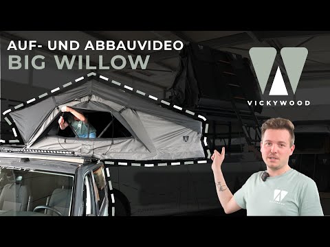 VICKYWOOD – Auf- & Abbau BIG WILLOW Gen.3 ECO