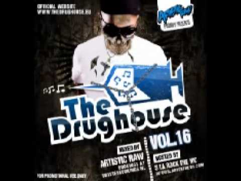 The Drughouse Volume 16 Mixed By Artistic Raw + TRACKLIST + Dow link
