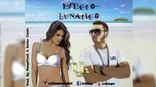 Efecto Lunático -Uriking (Prod. By Karloz cossio DJ & Mani4track)