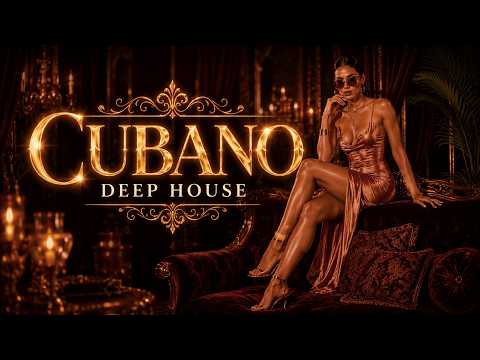 Cubano Deep House 2026 🌴 Noches de La Habana | Deep House Latino | Te Quiero Más | Mix 91