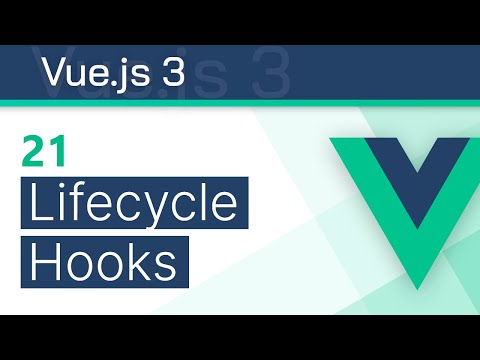 #21 - Lifecycle Hooks - Vue 3 (Options API) Tutorial
