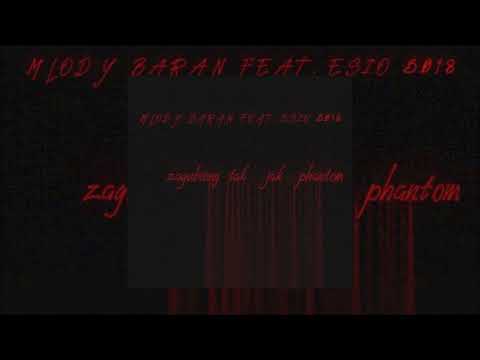 młody baran feat. esio5018 - zagubiony tak jak phantom (prod. theskybeats)