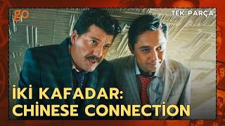 İki Kafadar: Chinese Connection | Türk Komedi Filmi