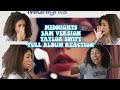 MIDNIGHTS BY TAYLOR SWIFT FULL ALBUM REACTION 3AM VERSION I M Scared