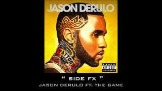 Side FX   Jason Derulo Ft  The Game (Audio)
