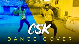 CSK Theme Song - Dance cover | Sathish | Siva Sankar | ChennaiIPL