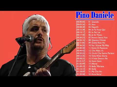 Pino Daniele The Best Full Album - Pino Daniele Best Songs - Best Of Pino Daniele