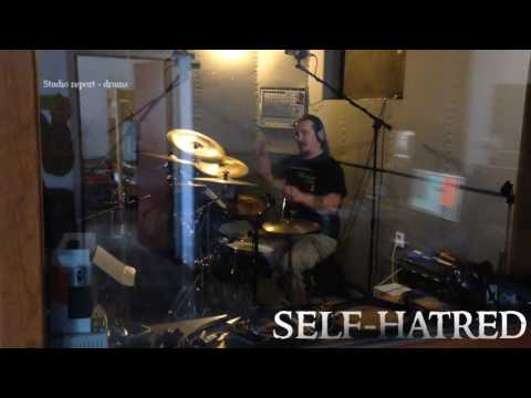 Self-hatred - Studio Report Part I - Drums