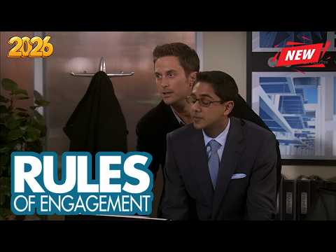Rules of Engagement 2026 New |  Singing and Dancing  | Full Episodes | Comedy American Series 2026