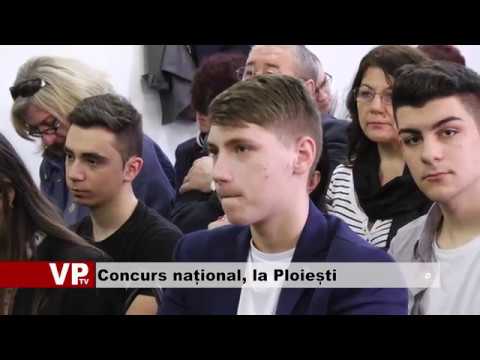 Concurs național, la Ploiești