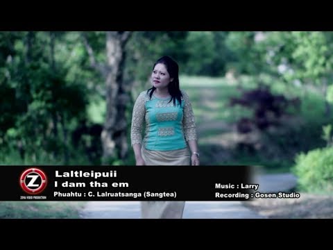 LALTLEIPUII - I DAM THA EM (OFFICIAL)