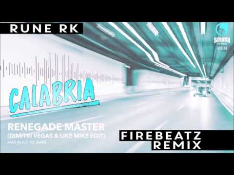 Renegade Master Vs. Calabria (Leezardz Mashup)