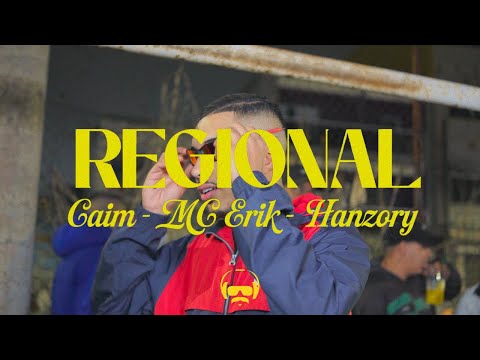 Caim e MC Erik - Regional (prod. HANZORY)