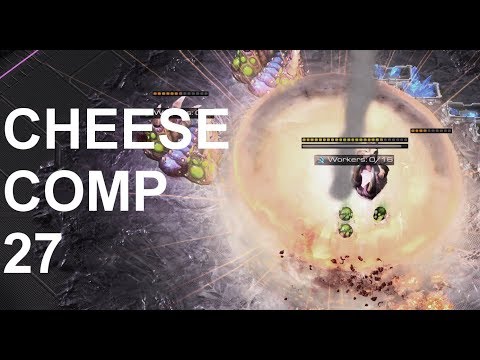 Cheesy Games #27! - StarCraft 2 - Legacy of the Void 2018