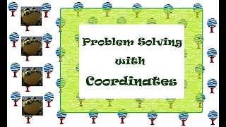 Problem Solving with coordinates