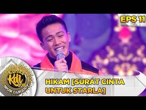 MERDU BGT! Hikam [SURAT CINTA UNTUK STARLA] - Kontes KDI Eps 11 (30/9)