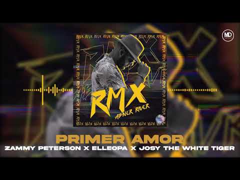 Primer Amor RMX - Abner River x El Leo Pa' x Zammy Peterson x Josy The White Tiger-Video Visualizer