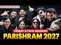 Class 12 Science Parishram Batch 2027 Orientation Session PW Class 12 Science
