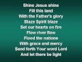Shine Jesus Shine worship video with lyrics 