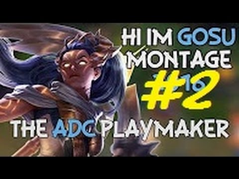 GOSU A EPIC MONTAGE #2 - 1080p HQ
