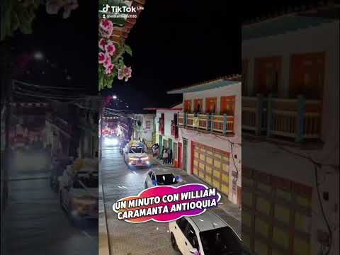Un minuto con William. Caramanta Antioquia