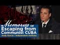Memories of Escaping from Cuba | Andy Garcia