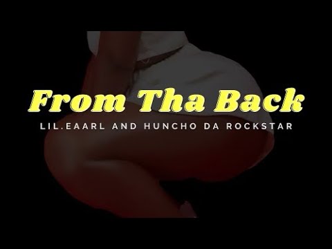 From Tha Back (feat. HunchoDaRockstar)