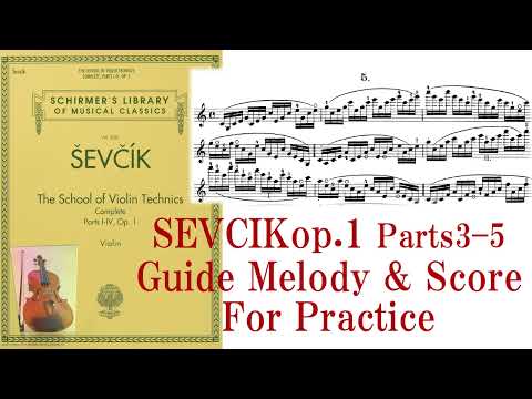 SEVCIK op1-3-5 【A=442Hz, Guide Melody and Score】