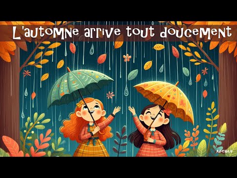 La chanson de l'automne - célébrez la nouvelle saison. #nature #enfants #maternelle #météo #joie