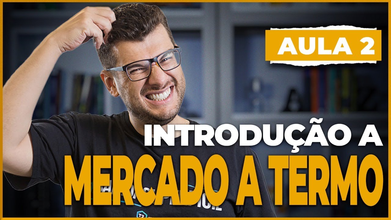 O Que é Mercado a Termo? | Passe nos Exames CPA 20, CEA e ANCORD